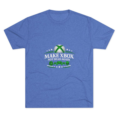Make Xbox Not Dead Again - Unisex Tri-Blend Crew Tee