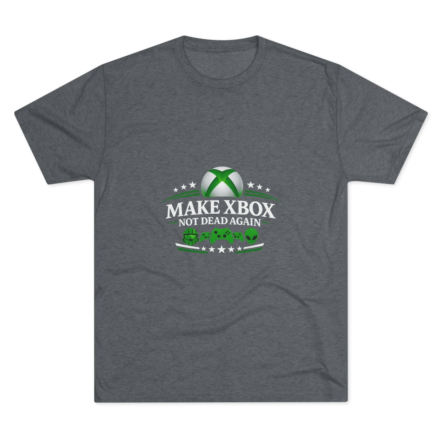 Make Xbox Not Dead Again - Unisex Tri-Blend Crew Tee