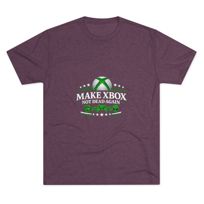 Make Xbox Not Dead Again - Unisex Tri-Blend Crew Tee